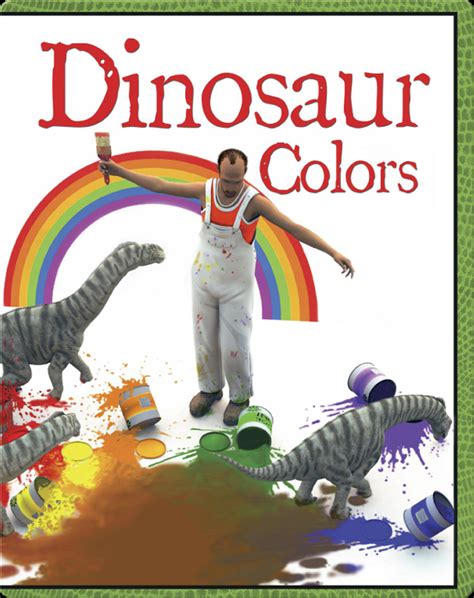Dinosaur Colors Book by David West | Epic