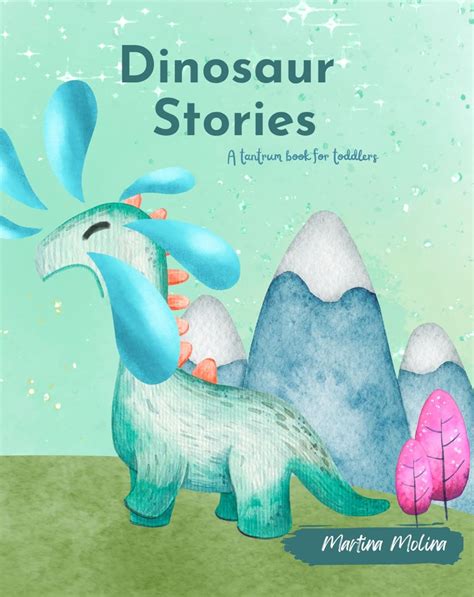 Amazon.com: Dinosaur Stories: a tantrum book for toddlers (Baby and ...