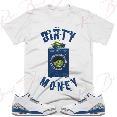 Dirty Money Shirt to Match Jordan Retro 3 Wizards, Retro 3 Wizards ...