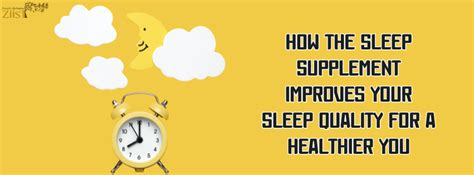 How the Sleep Supplement Improves Your Sleep Quality for a Healthier Y ...