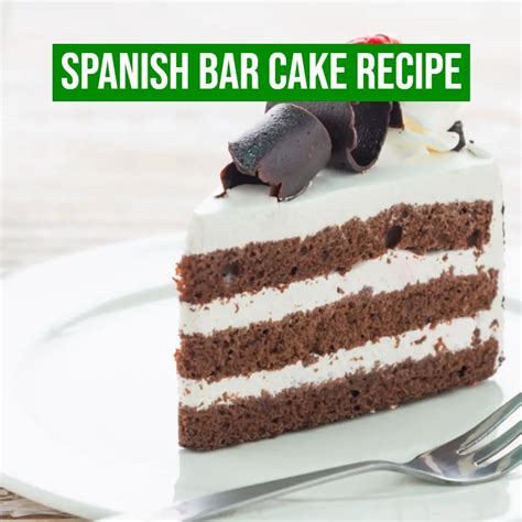Spanish Bar Cake Recipe