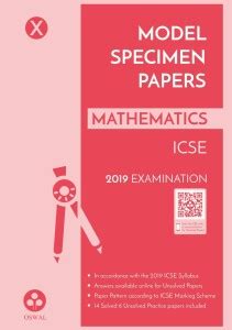 Model Specimen Papers for Mathematics - ICSE Class 10 for 2019 ...