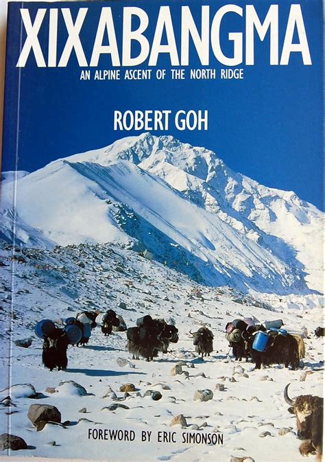 Buy Xixabangma An Alpine Ascent of the North Ridge Book Online at Low ...