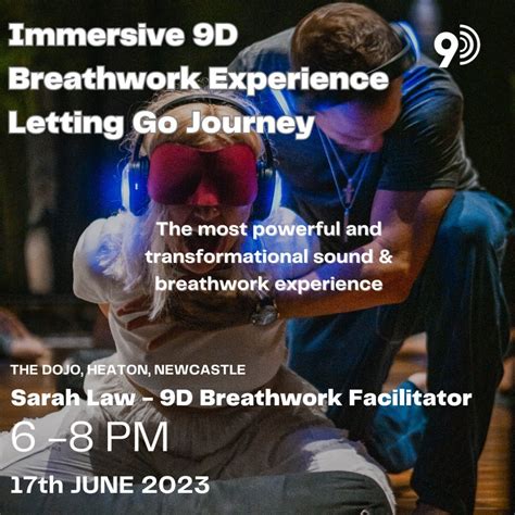 9D Immersive Breathwork Experience - Letting Go, The Dojo: Heaton ...