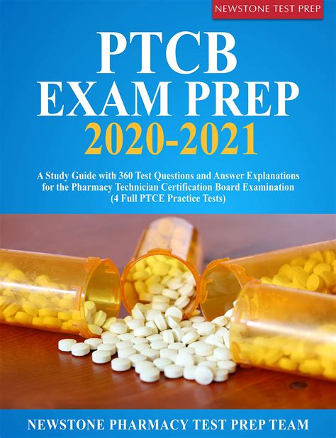 PTCB Exam Prep 2020-2021: A Study Guide with 360 Test Questions and ...