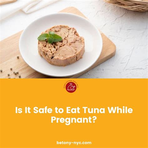 Can Pregnant Women Eat Tuna
