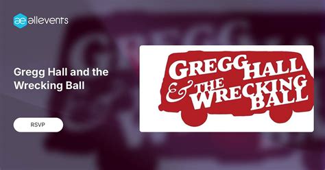 Gregg Hall and the Wrecking Ball, Whiskey River Bar and Grill, West ...