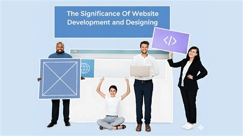 The Significance Of Website Development and Designing - Expert Web ...