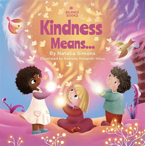 Kindness Means…: A Children’s Rhyming Book about the importance of ...