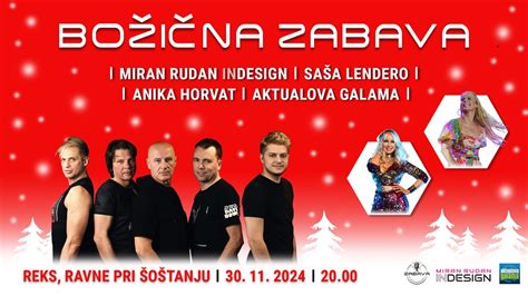 BOŽIČNA ZABAVA z Miranom Rudanom inDESIGN, Sašo Lendero, Aniko Horvat ...