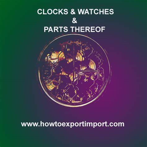HS CODE Chapter 91 CLOCKS WATCHES PARTS THEREOF 4 digits