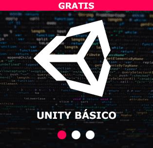 Curso gratuito de Unity Básico para programadores | Academia Skip Intro.