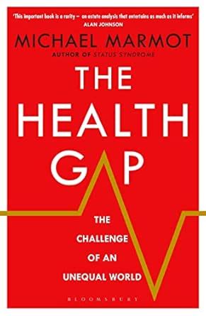 Buy The Health Gap: The Challenge of an Unequal World Book Online at ...