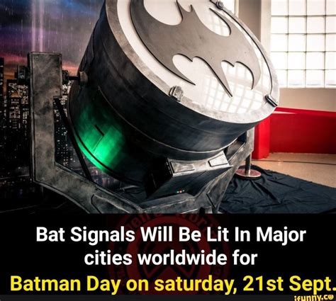 Bat Signals Will Be Lit In Major cities worldwide for Batman Day on ...