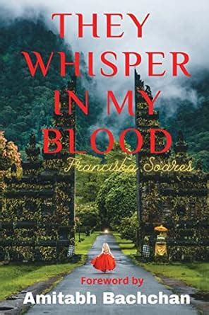 Buy They Whisper in My Blood Book Online at Low Prices in India | They ...