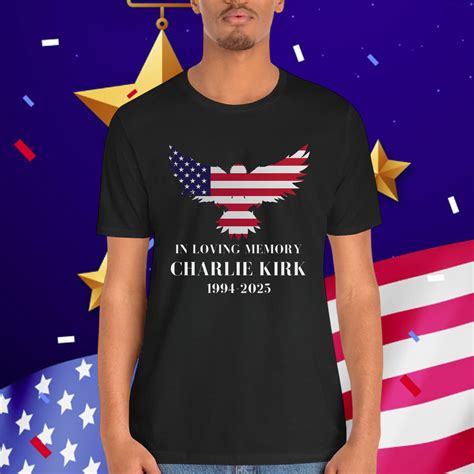 In Loving Memory Charlie Kirk T-Shirt