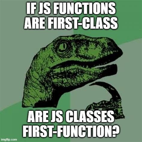 Image result for JavaScript Function First Class