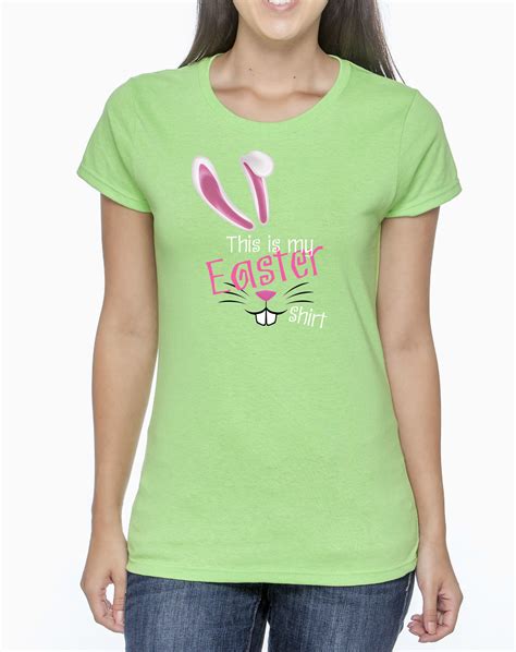 "This is my Easter Shirt" Women's Shirt - Wicked Xtreme Graphics