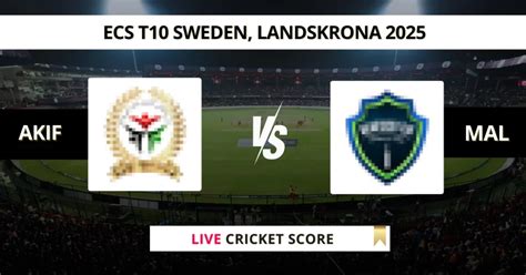 AKIF vs MAL Live Score