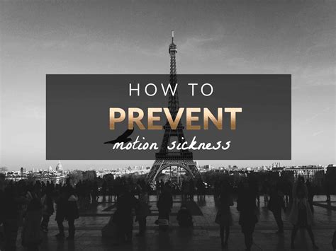 How To Prevent Motion Sickness | The Belle Voyage