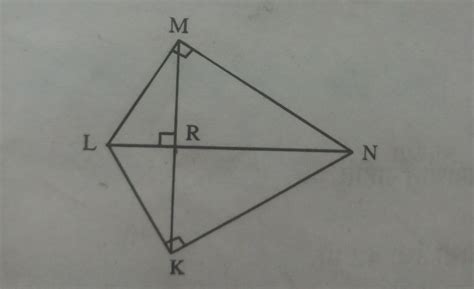 angle LMN and LKN = 90°MK is perpendicular to LNprove thatR is midpoint ...