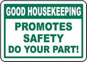 Good Housekeeping Promotes Safety do Your partFoam Board Water Proof ...