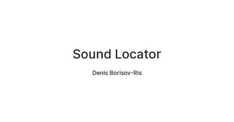 Sound Locator — Teletype
