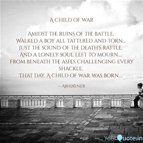 A Child of war Amidst th... | Quotes & Writings by Death Dreath | YourQuote