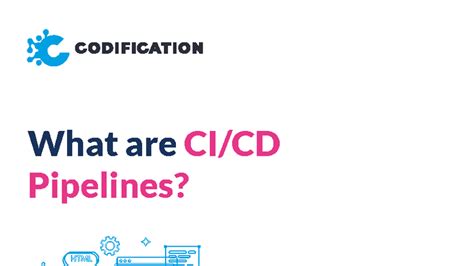 CI/CD Pipelines Guide: Understanding and Implementing Best Practices ...