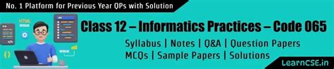 CBSE Class 12 – Informatics Practices (Code 065)