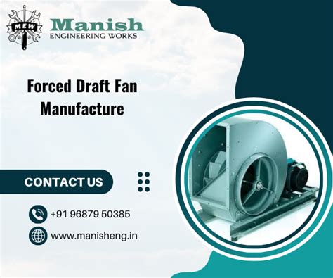 Forced Draft Fan Manufacturer, Forced Draft Fan in Boiler