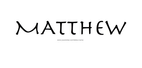 Matthew Name Tattoo Designs