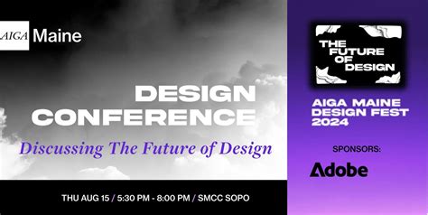 AIGA Maine Design Fest 2024: The Future of Design Conference, Southern ...