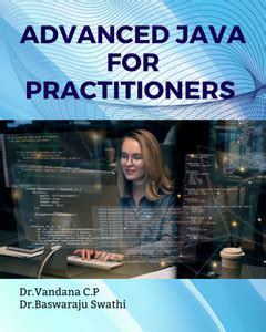 Advanced Java for Practitioners: Buy Advanced Java for Practitioners by ...