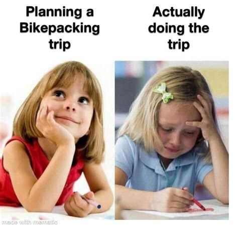 Can anyone else relate? : r/bikepacking