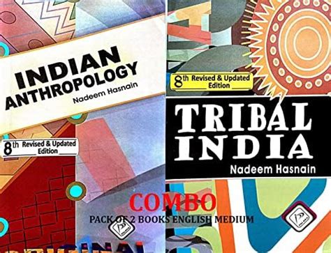 Indian Anthropology & Tribal India by Nadeem Hasnain 8th Revised ...