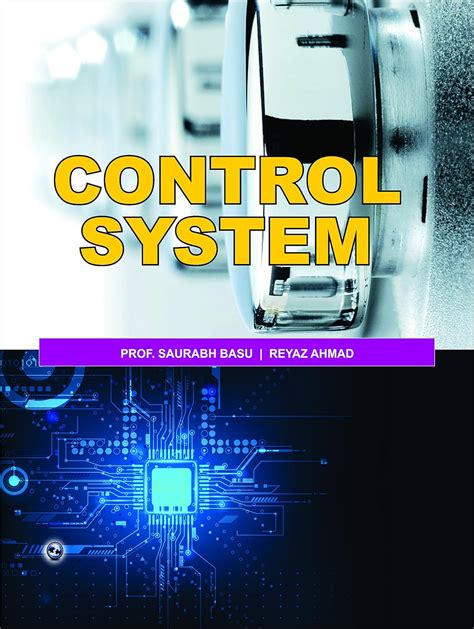 Control System eBook : Prof. Saurabh Basu, Reyaz Ahmad: Amazon.in ...