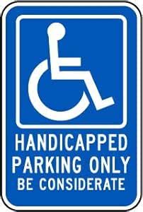 SAFETY SIGN STICKER | HANDICAPPED PARKING ONLY BE CONSIDERATE | 457 MM ...