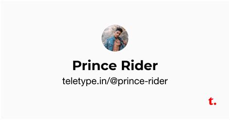 Prince Rider — Teletype