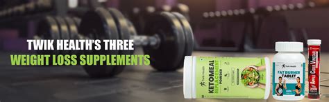 Three Weight Loss Supplements Help You In Daily Life | Twik Health