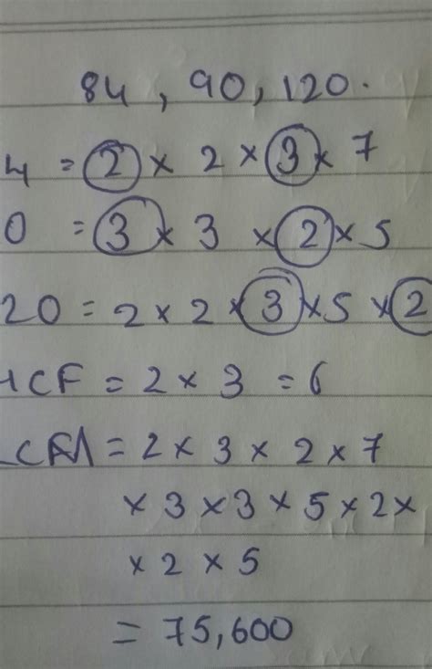 Find the LCM and HCF of 84 90 and 120 by using prime factorization ...