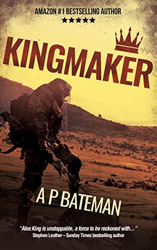 Kingmaker (Alex King Book 16) eBook : BATEMAN, A P : Amazon.in: Kindle ...