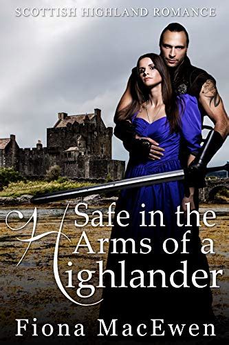 Safe in the Arms of a Highlander eBook : MacEwen, Fiona: Amazon.in ...