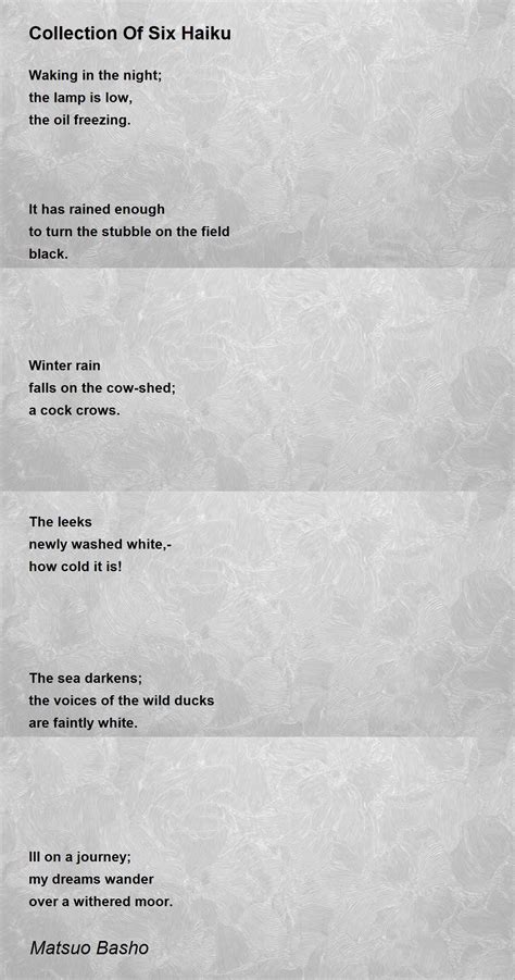 Collection Of Six Haiku Poem by Matsuo Basho - Poem Hunter