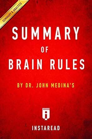 Summary of Brain Rules: by Dr. John Medina | Includes Analysis eBook ...