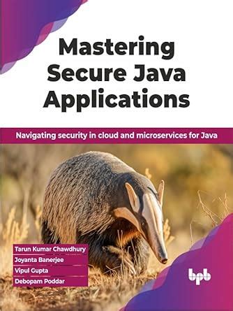 Mastering Secure Java Applications: Navigating security in cloud and ...