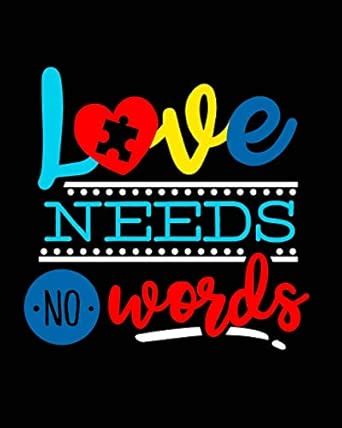 Buy Love Needs No Words: Autism Planner Journal - A 24-Week Planner ...