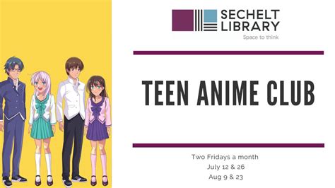 Teen Anime Club, 5797 Cowrie Street, Sechelt, BC, Canada, British ...