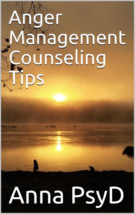 Anger Management Counseling Tips eBook : PsyD , Anna : Amazon.in ...