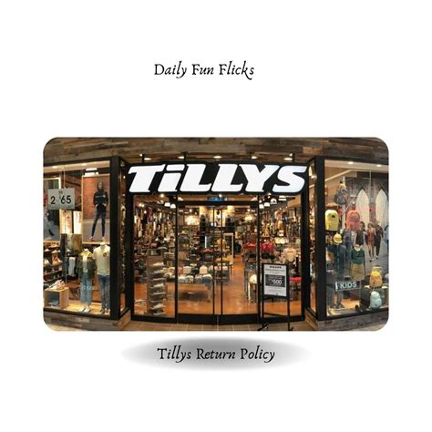 Tillys Shipping Policy at Jeremy Fenner blog